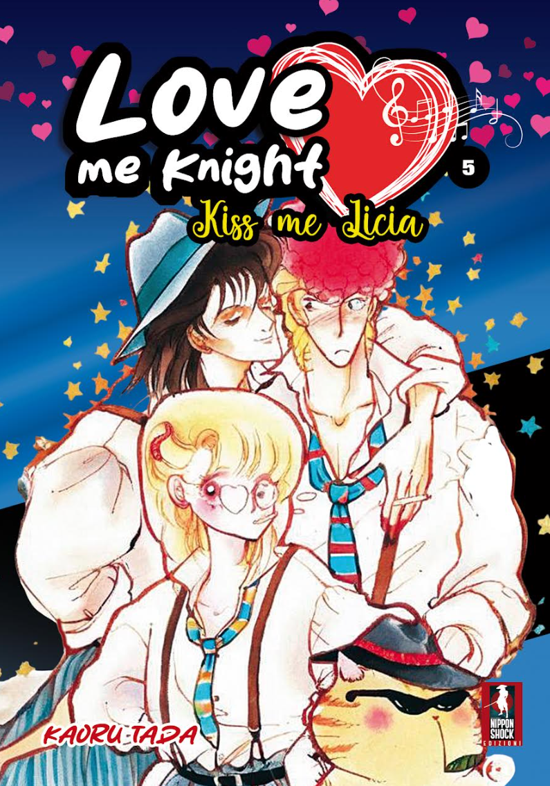 Copertina del manga Love me Knight - Kiss me Licia Vol. 5. Illustrazione a colori in classico stile shojo anni '80. In primo piano la protagonista Yakko (Licia) indossa occhiali con lenti a forma di cuore; dietro di lei, abbracciati, ci sono Satomi con un cappello azzurro e Go (Mirko) con i suoi inconfondibili capelli biondi e ciuffo rosso. In basso a destra compare il buffo gatto Giuliano che indossa occhiali da sole neri.