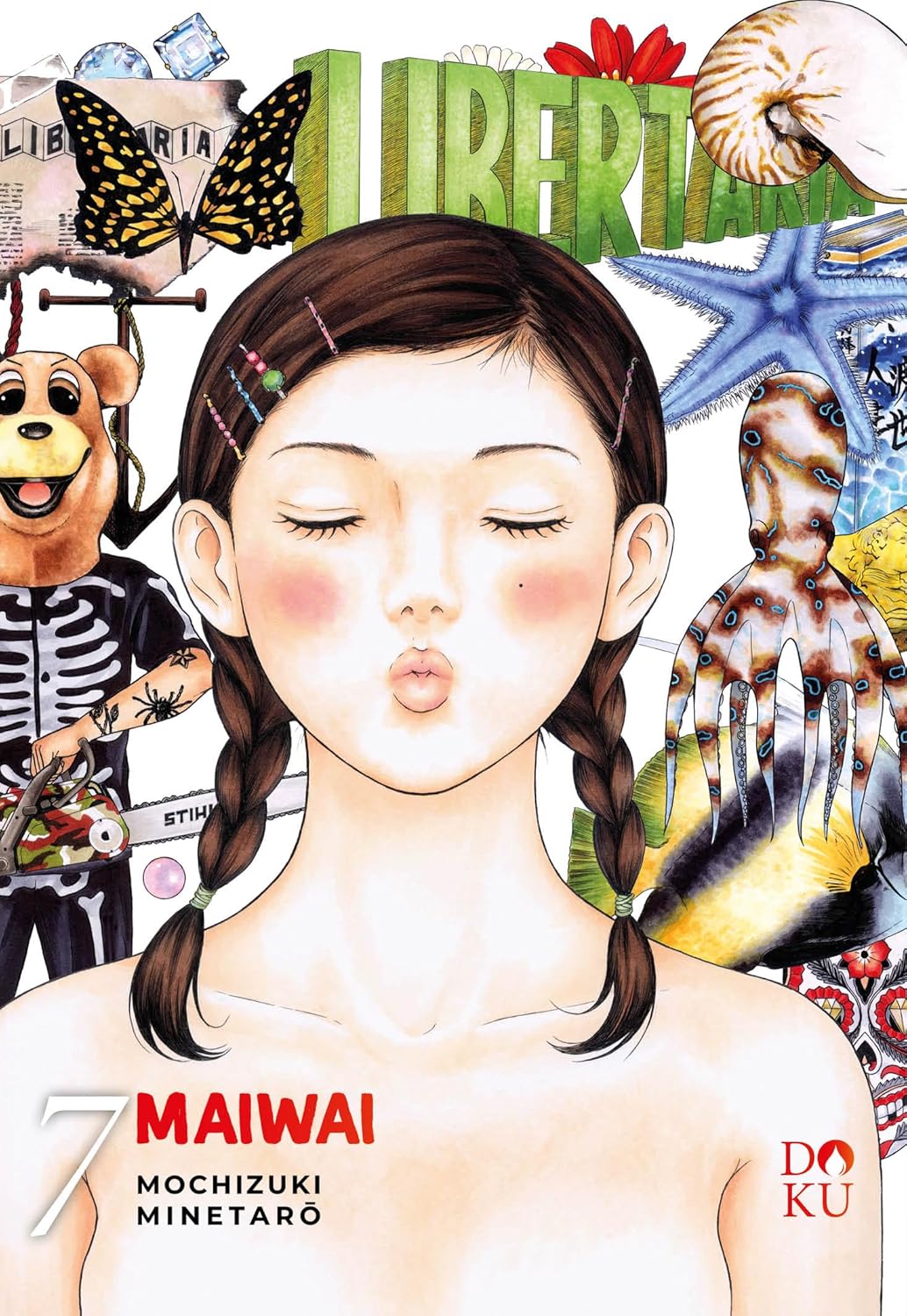 Copertina del manga Maiwai Vol. 7 (Coconino Press). In primo piano una ragazza con trecce e occhi chiusi; lo sfondo pop include la scritta "LIBERTARIA", un polpo, una stella marina e una maschera da orso.