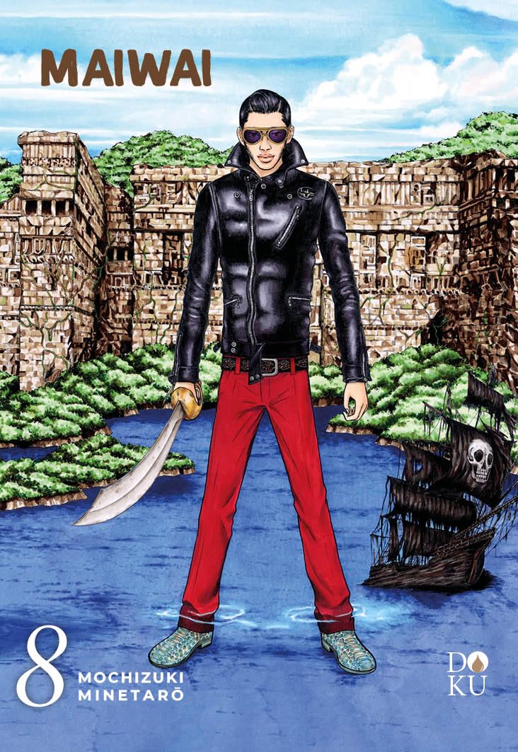 Copertina di Maiwai Vol. 8 (Coconino Press). Un uomo in giacca di pelle e pantaloni rossi impugna una scimitarra davanti a rovine antiche e un relitto di nave pirata.