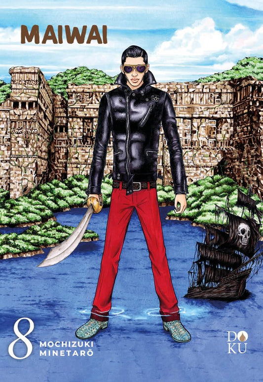 Copertina di Maiwai Vol. 8 (Coconino Press). Un uomo in giacca di pelle e pantaloni rossi impugna una scimitarra davanti a rovine antiche e un relitto di nave pirata.
