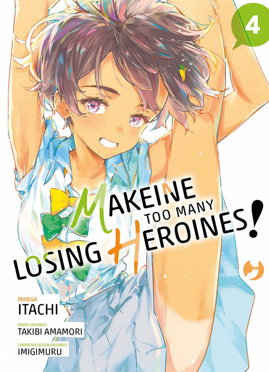 Copertina del manga Makeine - Too Many Losing Heroines! Vol. 4, edito da J-POP Manga. L'illustrazione, dallo stile luminoso e vivace, ha per protagonista la solare Lemon Yakishio. La ragazza, con corti capelli sbarazzini dalle sfumature violacee, grandi occhi chiari e un fermaglio a forma di limone tra i capelli, indossa una fresca camicetta estiva azzurra smanicata decorata con un vistoso fiocco verde e giallo al colletto. È ritratta in una posa estremamente dinamica e atletica.