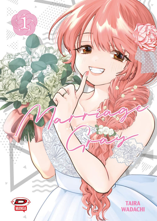 Copertina del primo volume del manga Marriage Gray, raffigurante una radiosa sposa sorridente con lunghi capelli rosa raccolti in una treccia laterale, un vestito bianco ricamato e un grande bouquet di fiori chiari tra le mani