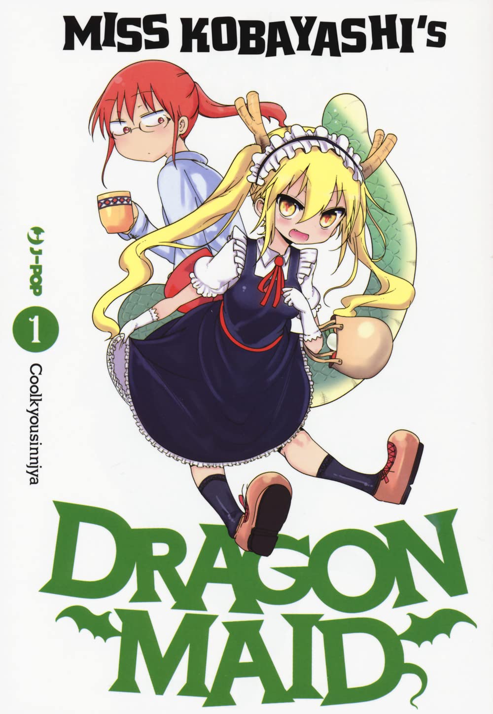 Copertina del primo volume in italiano del manga 'Miss Kobayashi's Dragon Maid' di Coolkyousinnjya, edito da J-POP Manga. L'illustrazione mostra in primo piano Tohru, una ragazza bionda con corna e abito da cameriera blu e bianco con una grande coda verde squamata dietro di lei, e sullo sfondo Kobayashi, un'impiegata con occhiali e capelli rossicci legati, che beve da una tazza gialla. In alto il titolo 'MISS KOBAYASHI'S' in nero e in basso 'DRAGON MAID' in grandi lettere verdi.