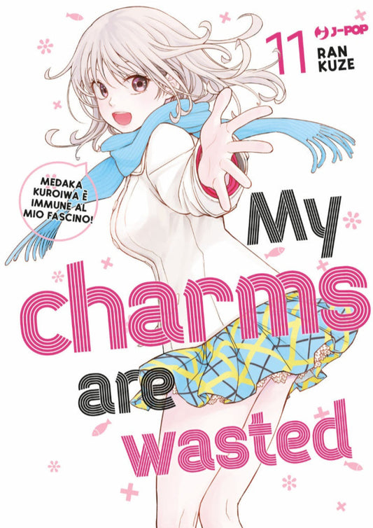 My Charms Are Wasted Vol. 11