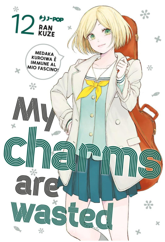 My Charms Are Wasted Vol. 12