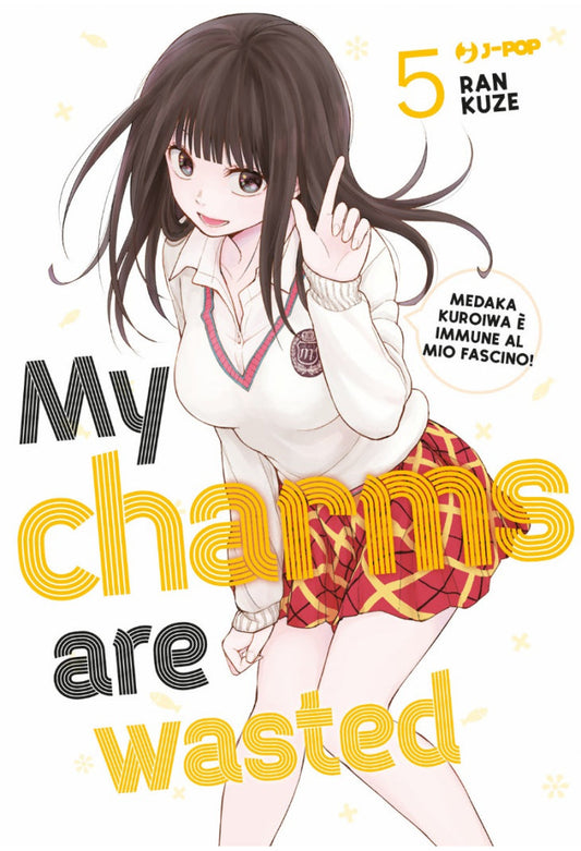 My Charms Are Wasted Vol. 5