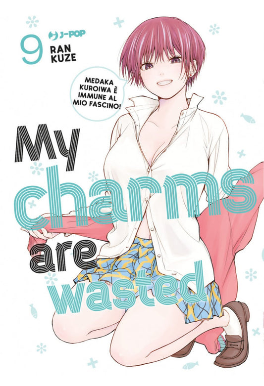My Charms Are Wasted Vol. 9