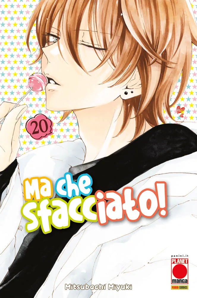 Copertina del ventesimo volume in italiano del manga shojo 'Ma Che Sfacciato! Namaikizakari' di Mitsubachi Miyuki, edito da Panini Planet Manga. L'illustrazione su uno sfondo decorato con stelline colorate mostra in primo piano Shou Naruse con i suoi capelli castani e piercing all'orecchio mentre tiene in bocca un lecca-lecca rosa e guarda verso sinistra con espressione provocatoria. In basso al centro spicca il titolo 'Ma che Sfacciato!', con il numero 20 racchiuso in una sagoma di fiore rosa a sinistra.