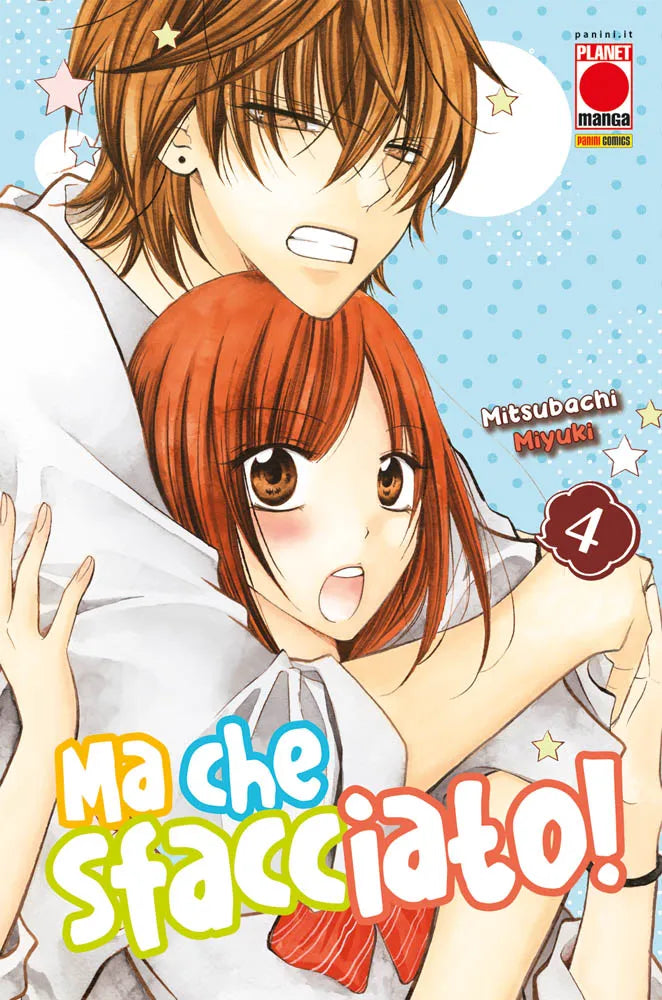 Copertina del quarto volume in italiano del manga 'Ma che sfacciato! - Namaikizakari' di Mitsubachi Miyuki, edito da Panini Planet Manga. L'illustrazione su uno sfondo azzurro a pallini bianchi e stelline raffigura Naruse con i denti stretti e sguardo intenso che cinge a sé da dietro la manager Yuki, la quale appare sorpresa con gli occhi spalancati e le guance arrossate. In basso si trova il titolo 'Ma che sfacciato!', con il numero 4 in una sagoma di fiore rosso a destra e il logo Planet Manga.