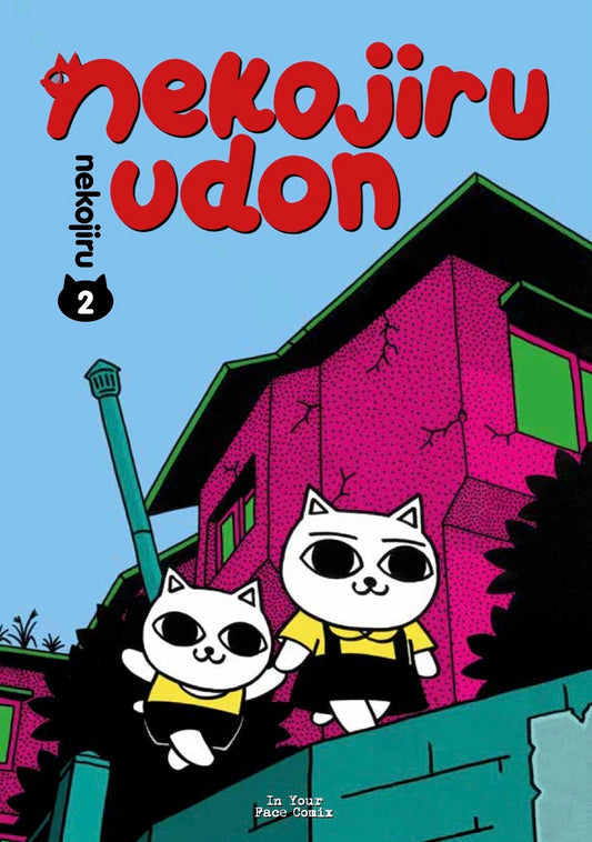 Nekojiru Udon Vol. 2 - In Your Face Comix - Italiano
