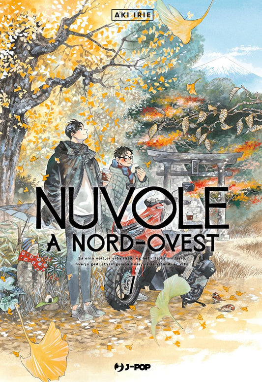 Copertina del manga Nuvole a Nord-Ovest Vol. 7; in un paesaggio autunnale giapponese con foglie gialle di ginkgo, Kei Miyama e l'amico Kiyoshi (che mangia un onigiri) stanno in piedi accanto a una motocicletta rossa. Sullo sfondo si vedono un torii di pietra e il Monte Fuji.