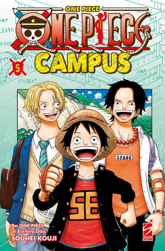 Copertina del quinto volume del manga One Piece Campus, raffigurante in primo piano tre celebri personaggi in versione studenti: Rufy sorridente al centro con il suo iconico cappello di paglia, affiancato da Sabo con capelli biondi e una cicatrice sul volto a sinistra e Ace con capelli neri e lentiggini a destra.