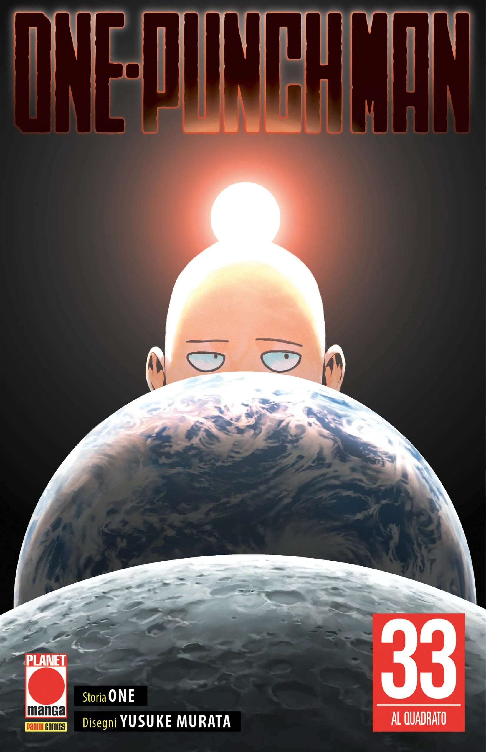 La testa pelata e luminosa di Saitama sorge come il sole dietro la curvatura della Terra, illuminando lo spazio scuro, nella cover metallica della Instant Variant del Vol. 33 di One Punch Man.