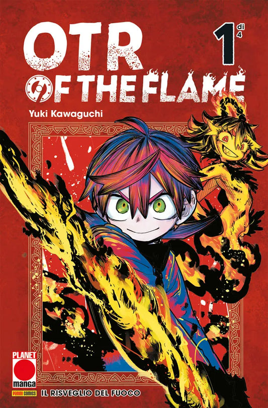 Otr Of The Flame Vol. 1 - Panini Planet Manga - Italiano