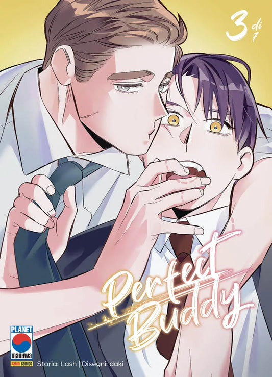 Copertina del terzo volume del manhwa Perfect Buddy, contrassegnata in alto a destra dalla scritta "3 di 7". L'illustrazione ravvicinata mostra i due affascinanti protagonisti in abiti da ufficio: l'uomo a sinistra, dai capelli castani e camicia bianca con cravatta allentata, cinge in un abbraccio da dietro il collega dai capelli viola scuro, baciandogli teneramente la guancia. Quest'ultimo mostra un'espressione visibilmente sorpresa e sbalordita, con grandi occhi dorati spalancati, mentre si porta una mano