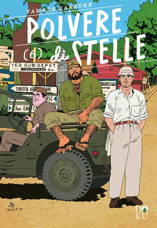 Copertina di Polvere di Stelle Vol. 6 (Coconino Press). Tre uomini vicino a una Jeep militare: uno è al volante, uno robusto in divisa è seduto sul cofano, e il terzo è in piedi con cappello bianco e pantaloni chiari.