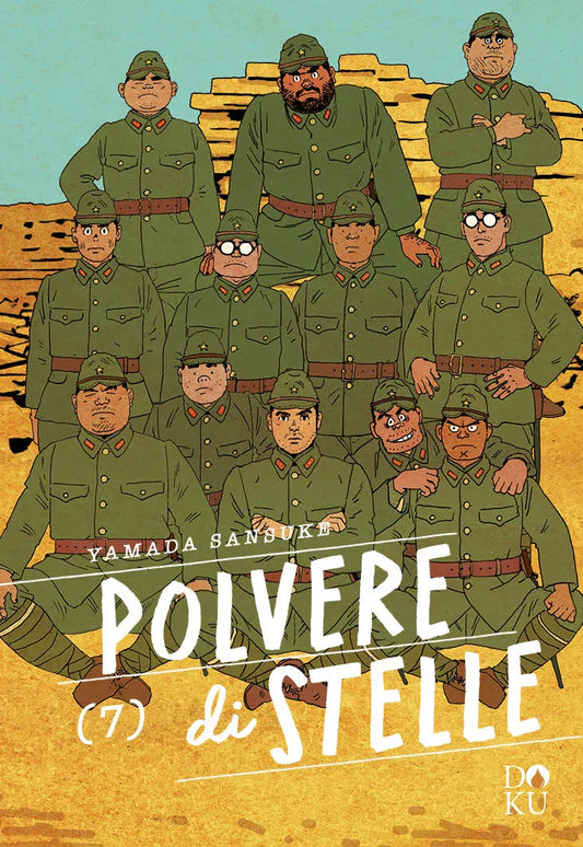Copertina di Polvere di Stelle Vol. 7 (Coconino Press). Una foto di gruppo d'epoca illustrata che ritrae una dozzina di soldati in divisa militare verde e berretto coordinato, disposti su più file.