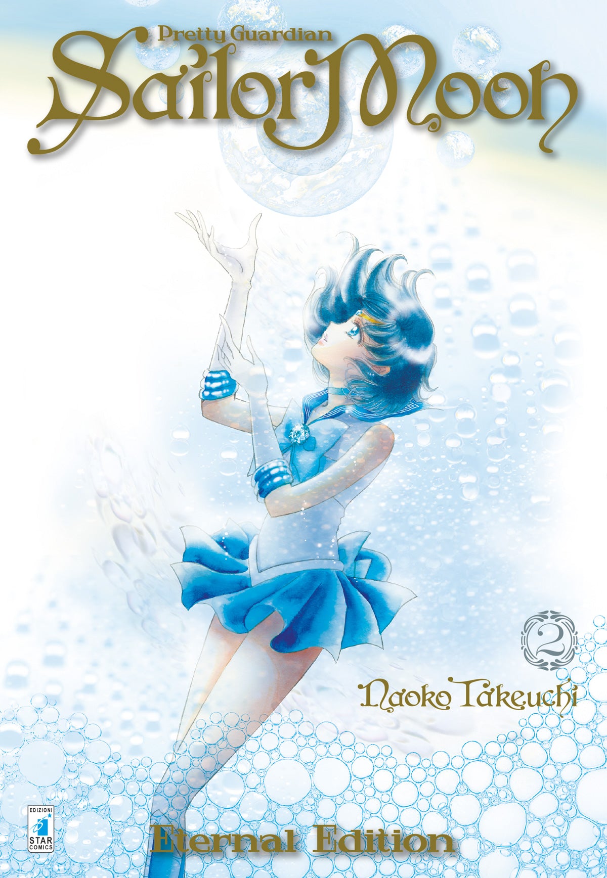 Copertina del manga Pretty Guardian Sailor Moon Eternal Edition Vol. 2 di Naoko Takeuchi, con Sailor Moon e le altre Guerriere Sailor (Mercury, Mars, Jupiter, Venus).