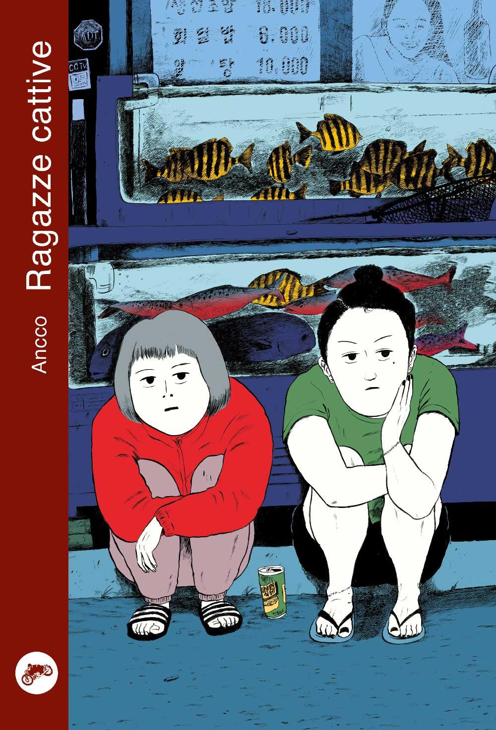 Copertina del fumetto Ragazze Cattive. Due ragazze accovacciate per strada con espressione malinconica e disillusa, davanti a un acquario blu illuminato pieno di pesci.