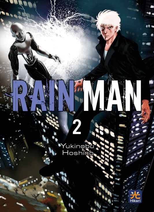 Copertina di Rain Man 2. Un uomo dai capelli bianchi precipita accanto a un androide metallico sullo sfondo di grattacieli notturni.