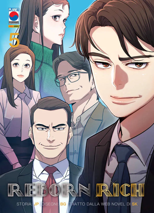 Copertina del quinto volume in italiano del manhwa 'Reborn Rich' di JP, BG e SK, edito da Panini Planet Manga nella linea Planet Manhwa. L'illustrazione a colori mostra in primo piano sulla destra il protagonista Jin Dojun in giacca e cravatta con uno sguardo sicuro e un cenno di sorriso, circondato sullo sfondo da altri personaggi della storia in abiti eleganti, con il numero 5 arancione in alto a sinistra e il titolo REBORN RICH in lettere metalliche in basso.