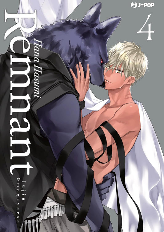 Copertina del manga Remnant 4. Un giovane ragazzo biondo a torso nudo abbraccia e bacia dolcemente il muso di un imponente lupo antropomorfo dal pelo scuro e occhi rossi.