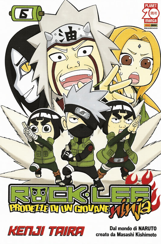 Copertina del volume 6 del manga 'Rock Lee' edito da Planet Manga con Jiraiya, Orochimaru, Tsunade, Kakashi, Guy e Rock Lee in versione chibi.