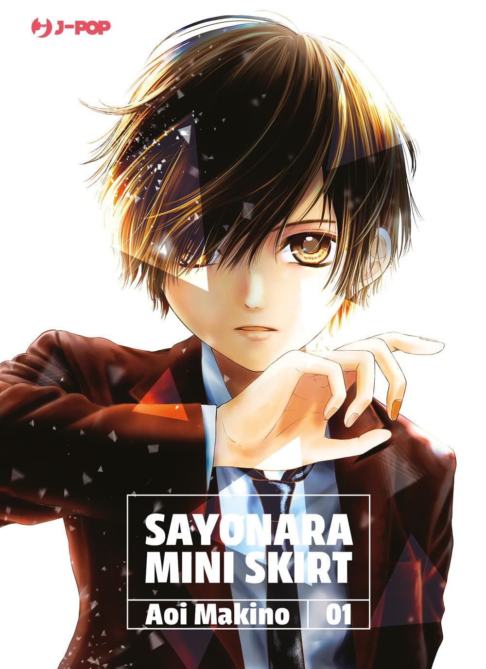 Copertina del primo volume in italiano del manga 'Sayonara Mini Skirt' di Aoi Makino, edito da J-POP. L'illustrazione mostra in primo piano la protagonista Nina con un taglio di capelli corto castano chiaro con riflessi biondi, vestita con una giacca scura maschile, camicia azzurra e cravatta nera, mentre guarda fisso l'osservatore con un'espressione seria e determinata.