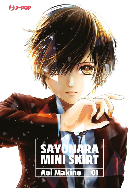 Copertina del primo volume in italiano del manga 'Sayonara Mini Skirt' di Aoi Makino, edito da J-POP. L'illustrazione mostra in primo piano la protagonista Nina con un taglio di capelli corto castano chiaro con riflessi biondi, vestita con una giacca scura maschile, camicia azzurra e cravatta nera, mentre guarda fisso l'osservatore con un'espressione seria e determinata.