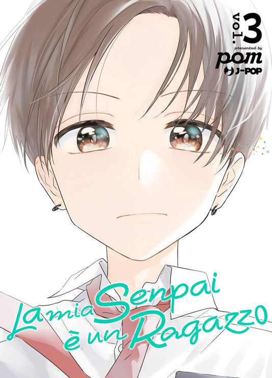 La Mia Senpai È Un Ragazzo Vol. 3