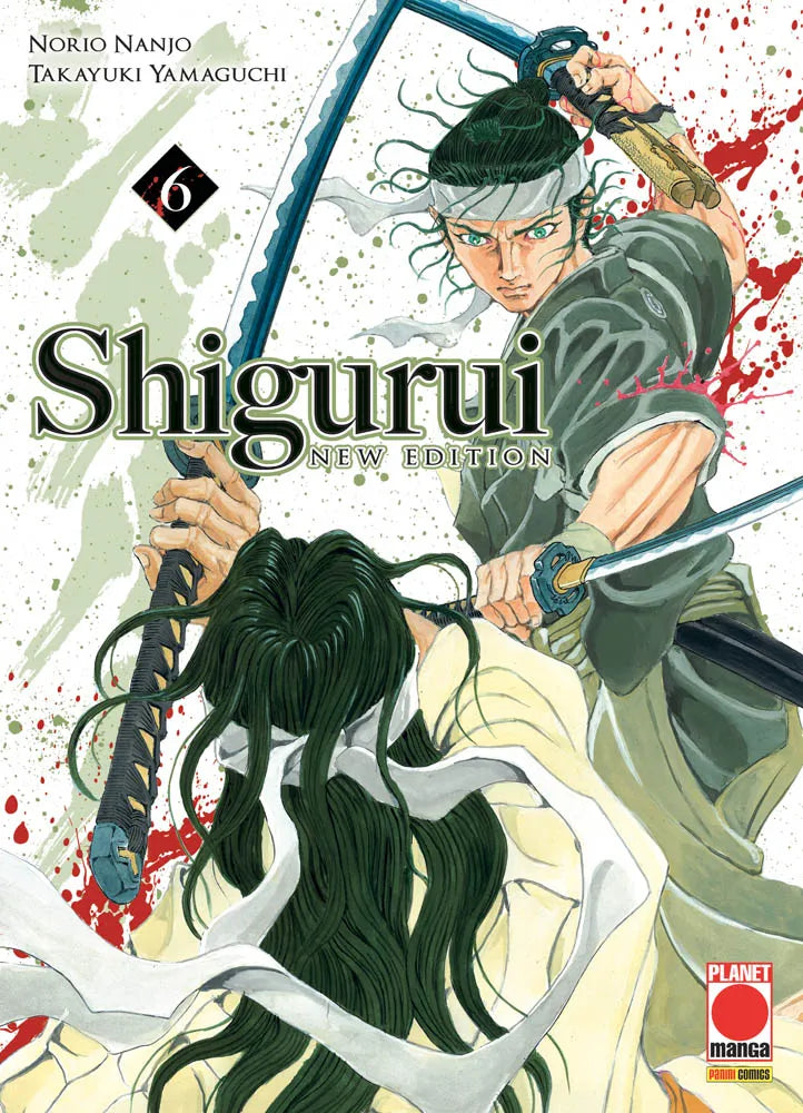 Copertina del sesto volume del manga 'Shigurui New Edition' di Norio Nanjo e Takayuki Yamaguchi, edito da Panini Planet Manga su sfondo chiaro macchiato di schizzi di sangue. L'illustrazione ritrae uno spietato duello tra due samurai: in alto un guerriero con fascia bianca in testa e veste verde impugna la katana pronto a colpire con sguardo feroce, mentre di spalle in basso si erge l'avversario con lunghi capelli neri mossi e kimono chiaro, affiancati dal titolo 'Shigurui NEW EDITION', dal numero 6 racchiu
