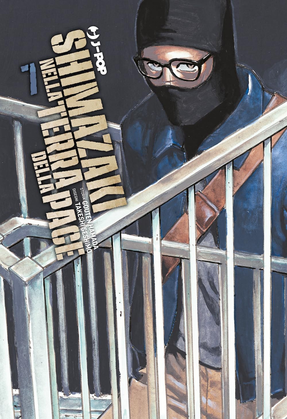 Copertina manga Shimazaki nella terra della pace Vol. 7 J-POP in italiano – dramma seinen tra memoria, tensioni sociali e ricerca di pace.