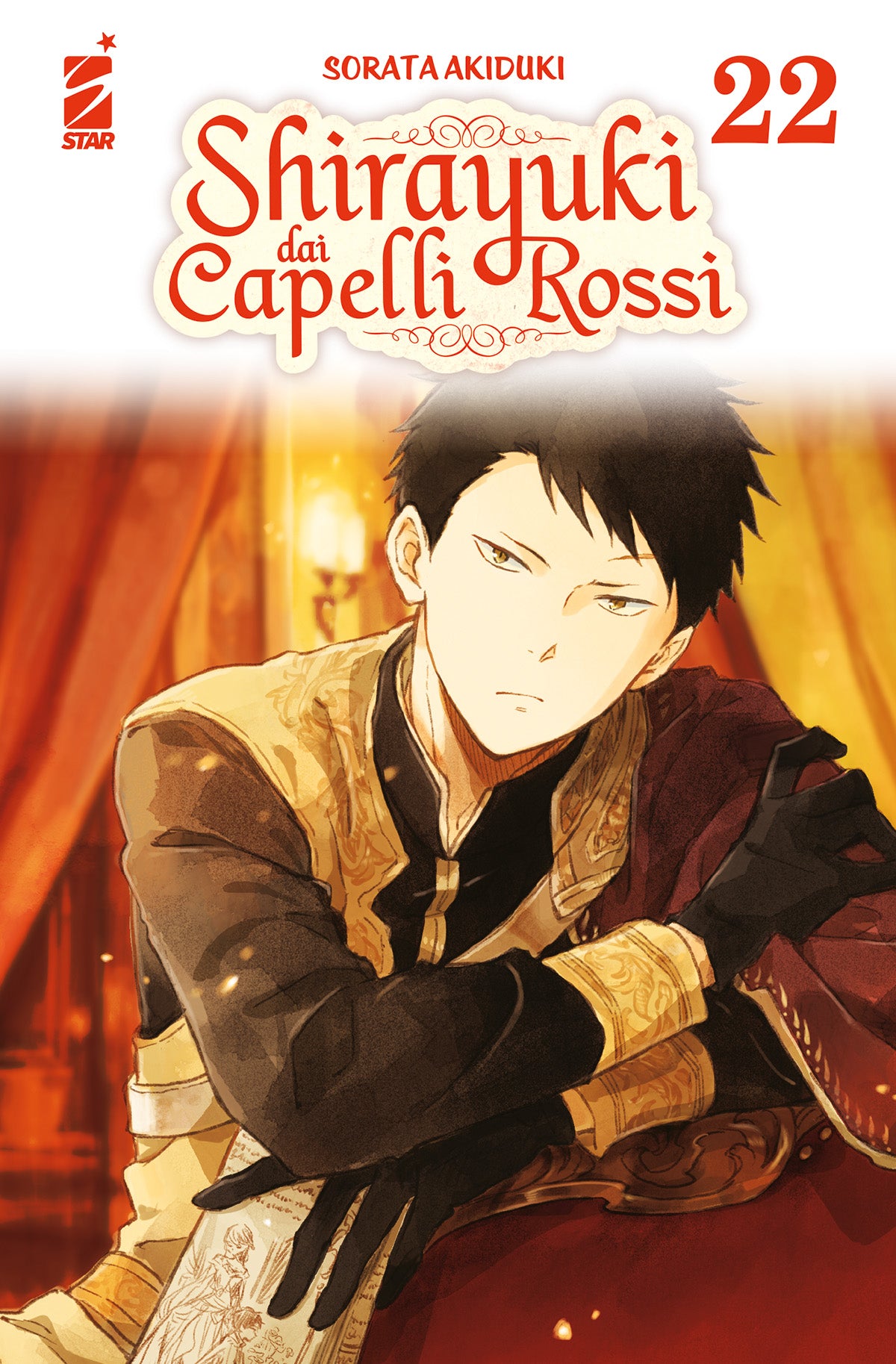 Copertina del ventiduesimo volume del manga 'Shirayuki dai Capelli Rossi' di Sorata Akiduki, edito da Star Comics. L'illustrazione ritrae in primo piano un giovane dai capelli scuri e corti in elegante abito nobiliare su uno sfondo dai toni caldi e dorati, affiancato dal titolo e dal numero 22 in alto a destra.