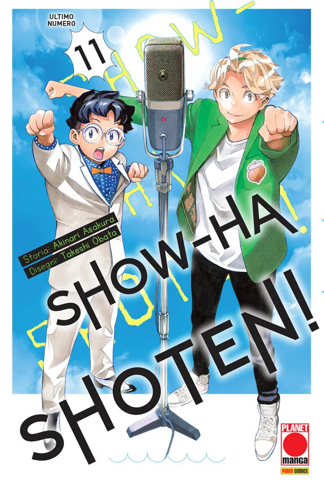 Copertina dell'ultimo volume del manga Show-ha Shoten! n. 11. Due giovani comici posano con energia davanti a un microfono professionale su uno sfondo di cielo azzurro.