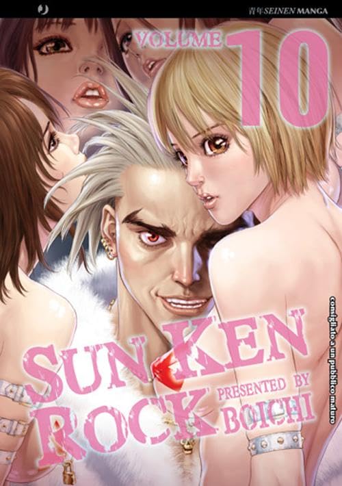 Copertina del manga Sun Ken Rock Vol. 10 dominata dal colore rosa; il protagonista Ken sorride con aria furba al centro, circondato dai volti e dalle spalle nude di diverse ragazze affascinanti.