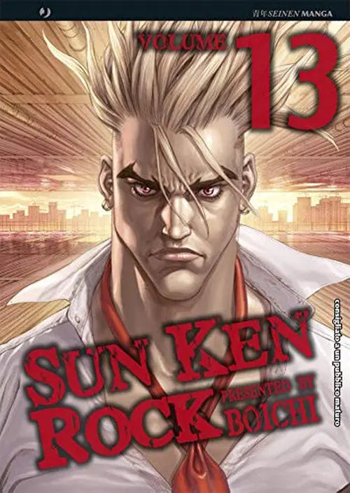 Copertina del manga Sun Ken Rock Vol. 13; il protagonista Ken Kitano è ritratto in primo piano con camicia bianca e cravatta rossa allentata, sguardo serio, su uno sfondo urbano al tramonto dai toni caldi.