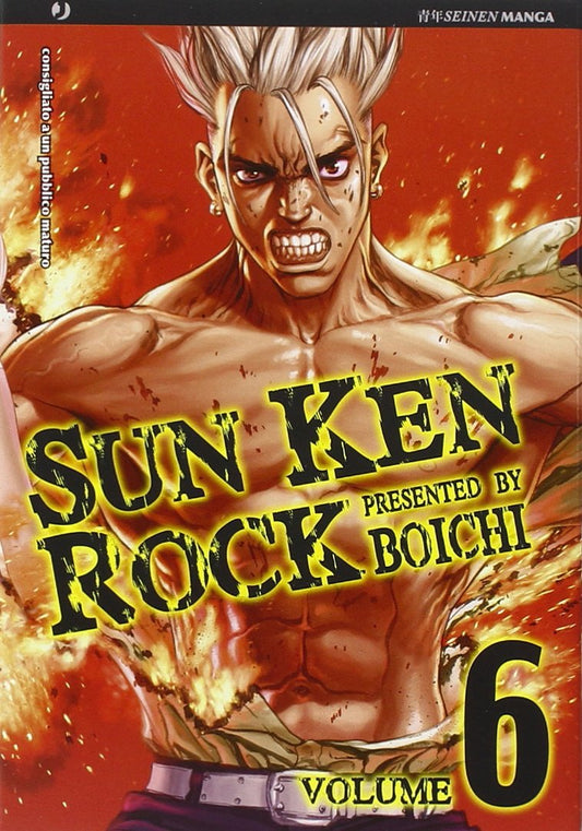 Copertina del manga Sun Ken Rock Vol. 6; il protagonista Ken è raffigurato a petto nudo con un'espressione feroce e i denti digrignati, circondato da fiamme rosse e arancioni che riempiono lo sfondo.