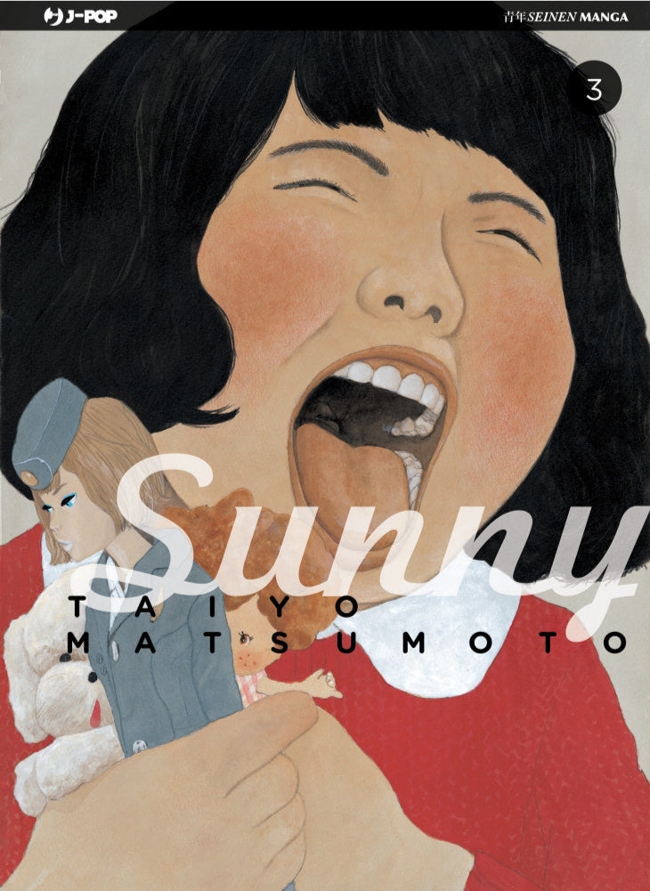 Copertina del terzo volume in italiano del manga 'Sunny' di Taiyo Matsumoto, edito da J-POP Manga. L'illustrazione ritrae in primo piano una bambina dai capelli neri a caschetto e maglia rossa che ride a bocca spalancata tenendo tra le braccia delle bambole e un orsetto di peluche, con il titolo 'Sunny' in corsivo bianco, il nome dell'autore Taiyo Matsumoto e il numero 3 racchiuso in un cerchio nero in alto a destra.