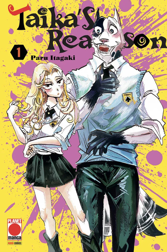 Copertina del manga Taika's Reason Volume 1 di Paru Itagaki edito da Panini Planet Manga