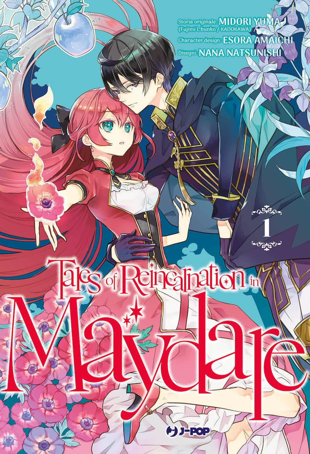 Copertina del primo volume in italiano del manga 'Tales of Reincarnation in Maydare' di Midori Yuma e Nana Natsunishi, edito da J-POP Manga. L'illustrazione su uno sfondo azzurro impreziosito da fiori di papavero e decorazioni botaniche ritrae la protagonista Makia dai lunghi capelli magenta in abito rosso e bianco mentre evoca una fiammella magica nella mano, protetta da un giovane dai capelli scuri in uniforme blu notte e dettagli dorati che si sporge verso di lei, sormontati dal titolo Tales of Reincarna