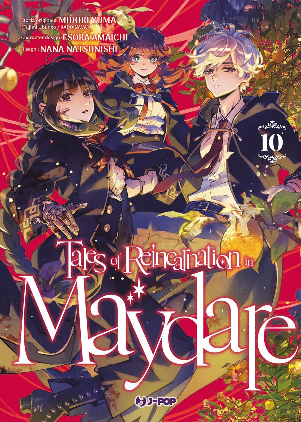 Copertina del decimo volume del manga Tales of Reincarnation in Maydare. Su uno sfondo rosso acceso decorato con fronde e limoni gialli, spiccano tre studenti che indossano eleganti divise magiche scure: in primo piano a sinistra, una ragazza dai capelli scuri con vistosi segni sul viso e sulla mano; al centro, una ragazza dai folti capelli arancioni; a destra, un ragazzo dai capelli chiari e lo sguardo malinconico. In basso troneggia il grande titolo bianco della serie.