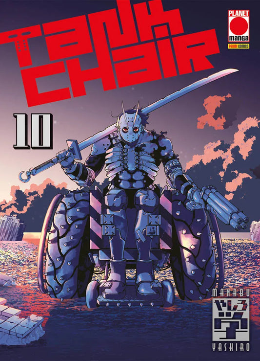 Copertina del decimo volume del manga 'Tank Chair' di Manabu Yashiro, edito da Planet Manga. L'illustrazione ritrae in primo piano un guerriero in sedia a rotelle corazzata con ruote chiodate, con indosso una maschera da hockey con occhi rossi illuminati, mentre impugna una gigantesca spada sulla spalla e un'arma da fuoco all'altra mano, su uno sfondo al tramonto dai toni viola e arancione con il titolo 'TANK CHAIR 10' in lettere rosse.
