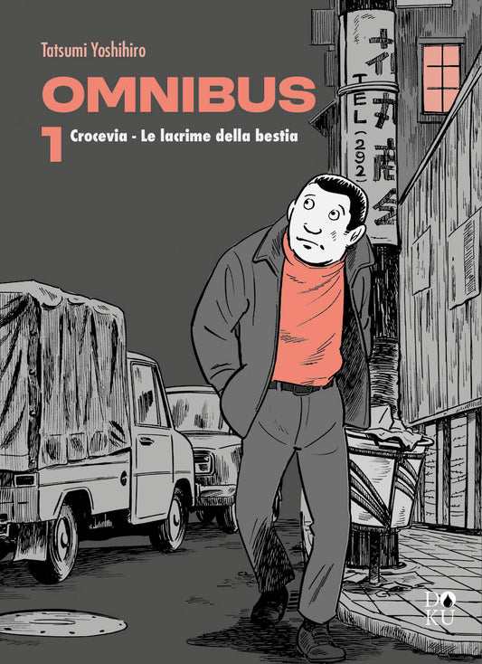 Copertina del primo volume di Tatsumi Omnibus. L'illustrazione, giocata sulle sfumature di grigio e nero con un forte contrasto color salmone, ritrae un uomo dall'espressione smarrita o furtiva che cammina di notte in una strada cittadina. Indossa una giacca scura e un maglione salmone, passando accanto a un furgoncino parcheggiato e a un palo della luce coperto da scritte giapponesi verticali. In alto a sinistra spiccano in salmone e bianco il nome dell'autore e il titolo.