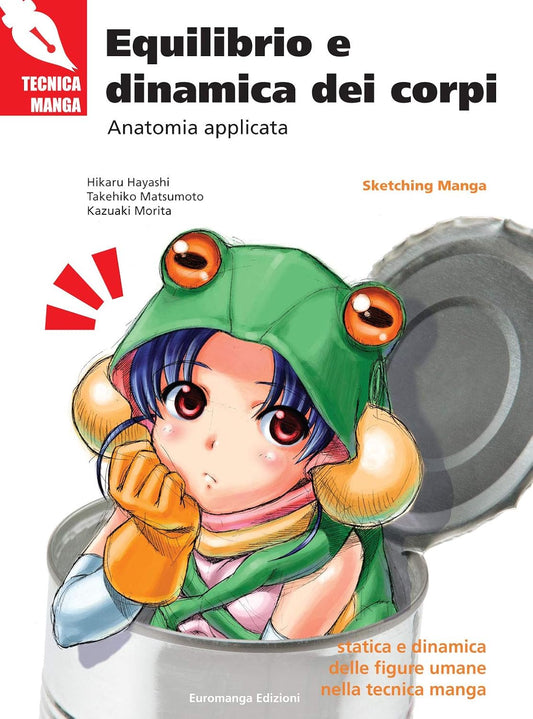 Tecniche Manga : Equilibrio e Dinamica dei Corpi