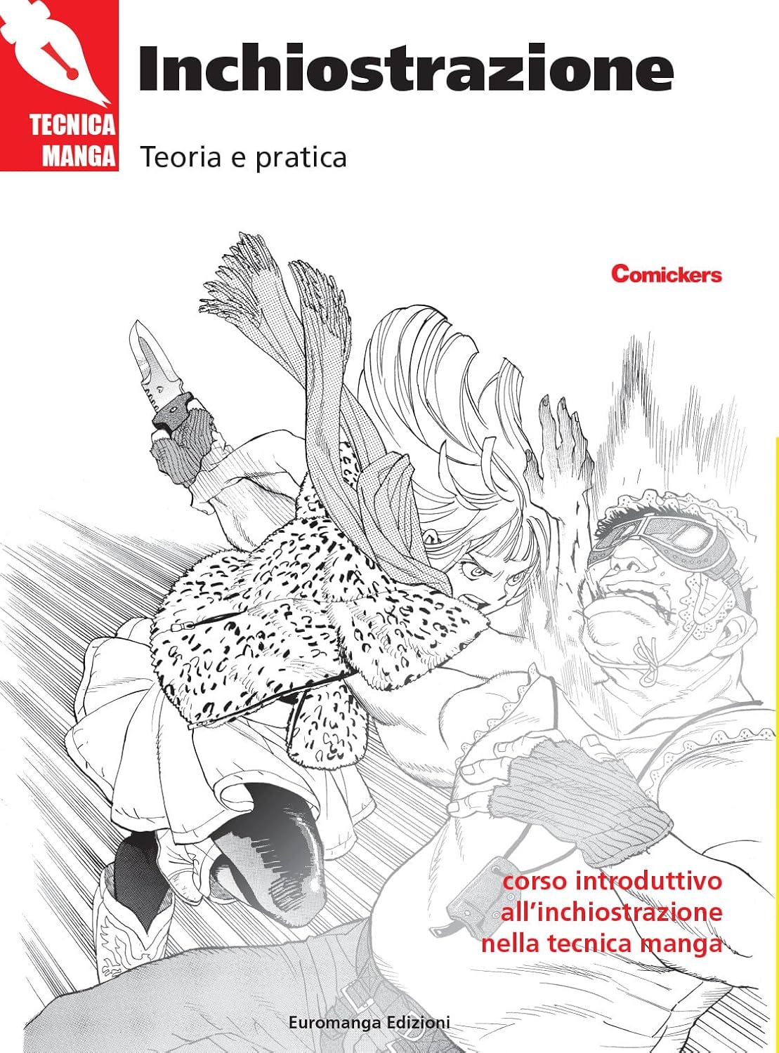 Copertina del libro Tecniche Manga Inchiostrazione, con esempi di tavole inchiostrate che mostrano tecniche di retinatura e linee di velocità.