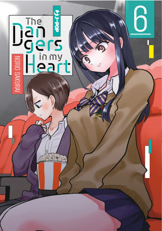 The Dangers In My Heart Vol. 6