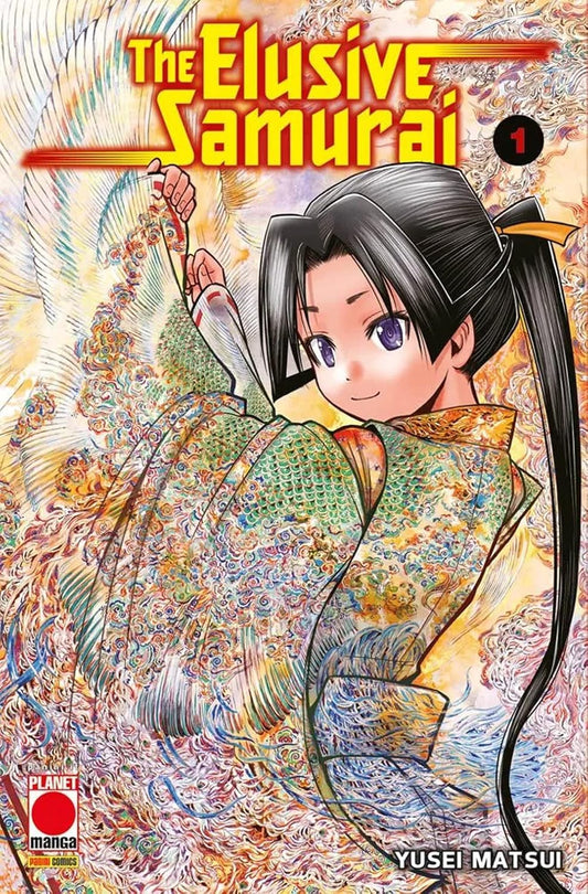 Copertina del manga The Elusive Samurai Vol. 1, edito da Panini Planet Manga. L'illustrazione mostra in primo piano il giovane protagonista Hojo Toshiyuki, con lunghi capelli neri legati in una coda da un nastro giallo, che sorride con espressione dolce guardando da sopra la spalla. Indossa una magnifica e intricata veste cerimoniale dai mille colori, ricca di minuziosi motivi a scaglie verdi, dorate, rosse e azzurre. Lo sfondo è un turbine astratto e vorticoso di linee e cromie vivaci. In alto spicca il gr