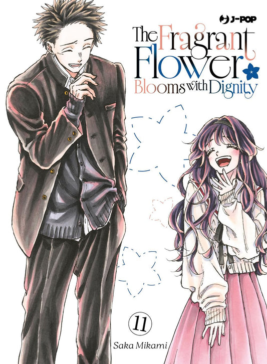 Copertina dell'undicesimo volume in italiano del manga 'The Fragrant Flower Blooms with Dignity' di Saka Mikami, edito da J-POP Manga. L'illustrazione mostra a sinistra il protagonista Rintaro Tsumugi vestito con la divisa scolastica scura e cardigan grigio mentre sorride dolcemente con una mano al viso, e a destra la giovane Kaoruko Waguri con un soffice cardigan bianco e gonna rosa che ride felicemente porta una mano vicino alla bocca.