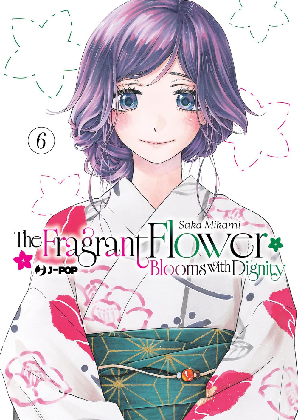 Copertina del manga The Fragrant Flower Blooms with Dignity Vol. 6, edito da J-POP Manga. L'illustrazione dai toni pastello ritrae la protagonista femminile, Kaoruko, sorridente e con i capelli viola raccolti morbidamente. La ragazza indossa un elegante abito tradizionale bianco decorato con grandi fiori rosa e dettagli blu scuro, stretto in vita da un obi color ottanio con raffinati motivi geometrici dorati e un cordoncino con una perlina arancione.