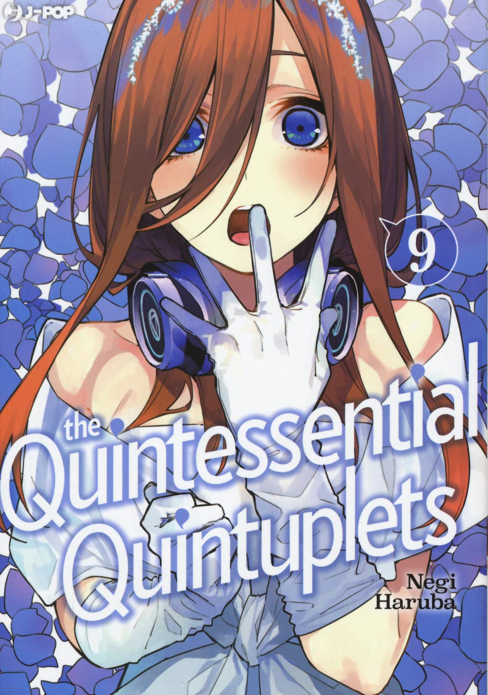 The Quintessential Quintuplets Vol. 9 - J-Pop Manga - Italiano